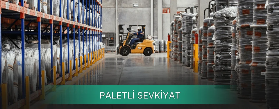 Kahramanmaraş Paletli Sevkiyat Ambar Firmaları Kahramanmaraş Paletli Sevkiyat Ambar Firmaları