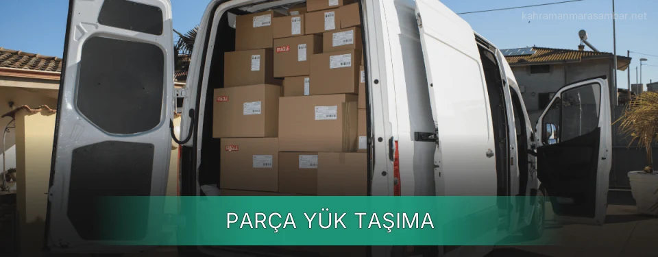 Parça Yük Taşıma