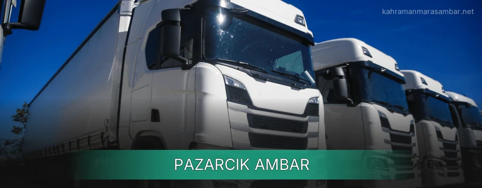 Pazarcık Ambar Kargo Pazarcık Ambar Kargo